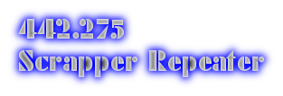 442.275 Scrapper Repeater Anderson, IN